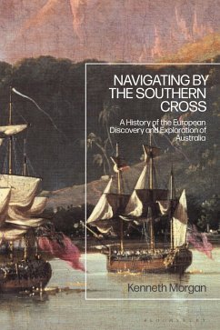 Navigating by the Southern Cross (eBook, PDF) - Morgan, Kenneth