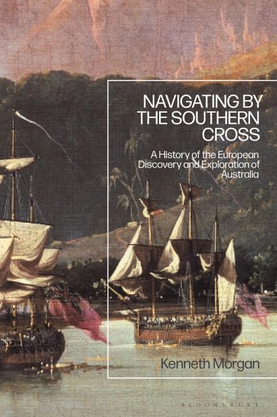 Navigating by the Southern Cross (eBook, PDF) Navigating by the Southern Cross (eBook, PDF)
