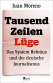 Tausend Zeilen Lüge (Mängelexemplar) Tausend Zeilen Lüge (Mängelexemplar)