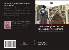 Activités de Raja Ram Mohan Roy dans le développement - Roy, Prohlad;SANAM, NAFISA