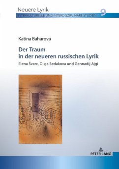 Der Traum in der neueren russischen Lyrik - Baharova, Katina