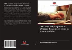 CMC pour des programmes efficaces d'enseignement de la langue anglaise - Farooq, Muhammad Umar