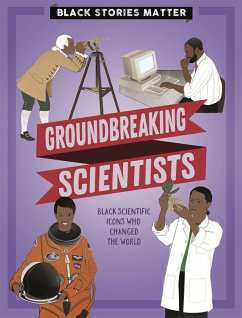 Cover Black Stories Matter: Groundbreaking Scientists