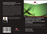 ÉCONOMIE DES SYSTÈMES DE PRODUCTION À BASE DE CASSAVA DANS L'ÉTAT D'OSUN AU NIGÉRIA