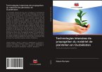 Technologies intensives de propagation du matériel de plantation en Ouzbékistan