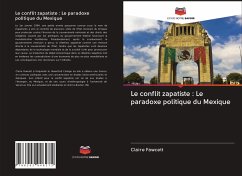 Le conflit zapatiste : Le paradoxe politique du Mexique - Fawcett, Claire