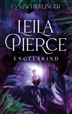 Leila Pierce - Schierlinger, Eva