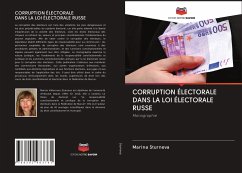 CORRUPTION ÉLECTORALE DANS LA LOI ÉLECTORALE RUSSE - Sturneva, Marina
