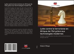 Lutte contre le terrorisme en Afrique de l'Est grâce aux technologies modernes - Ntege, Edward