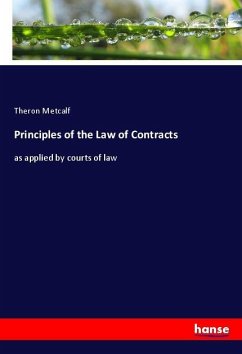 Principles of the Law of Contracts - Metcalf, Theron