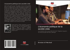 L'économie politique de la société civile - Marshall, Brendan A.F