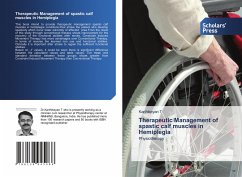 Therapeutic Management of spastic calf muscles in Hemiplegia - T, Karthikeyan