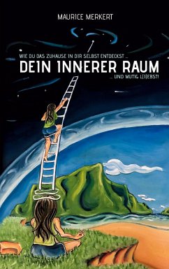 Dein innerer Raum - Merkert, Maurice