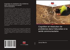 Cognition et résolution de problèmes dans l'éducation à la santé communautaire - Martin, Jamal