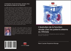 L'évolution de la fonction rénale chez les patients atteints du VIH/sida - Kamga, Henri Lucien Fouamno