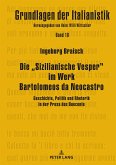 Die ¿Sizilianische Vesper¿ im Werk Bartolomeos da Neocastro