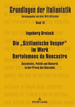 Die ¿Sizilianische Vesper¿ im Werk Bartolomeos da Neocastro - Braisch, Ingeborg