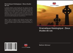 Cover Dramatique théologique : Deux études de cas