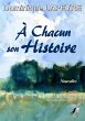 À Chacun son Histoire (eBook, ePUB) - Bild 1