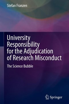 University Responsibility for the Adjudication of Research Misconduct - Franzen, Stefan