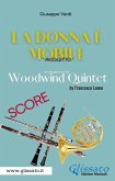 &quote;La donna è mobile&quote; Woodwind quintet (score) (fixed-layout eBook, ePUB)