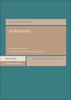 Hellenismus - Gehrke, Hans-Joachim