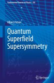 Quantum Super¿eld Supersymmetry