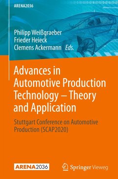 Advances in Automotive Production Technology ¿ Theory and Application