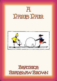 A PARIS PAIR Their Day s Doings eBook ePUB von Beatrice