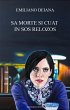 Sa morte si cuat in sos relozos (eBook,... - Bild 1
