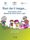 Vieni che ti insegno... Lavori grandi e piccoli attraverso gli occhi di nonni e nipoti (eBook, ePUB)