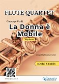 "La Donna è Mobile" Flute Quartet (score & parts) (fixed-layout eBook, ePUB)