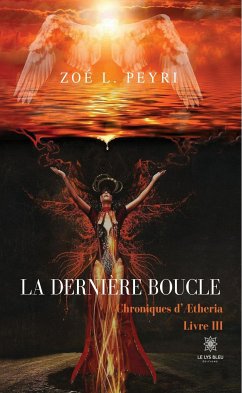 Chroniques d’Ætheria - Livre III (eBook, ePUB) - Peyri, Zoé L.