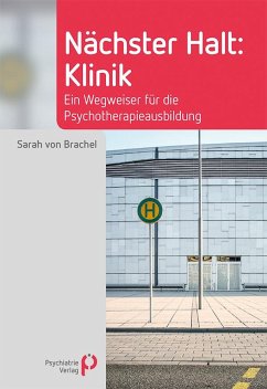 Nächster Halt: Klinik - Brachel, Sarah von