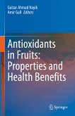 Antioxidants in Fruits: Properties and Health Benefits (eBook, PDF)