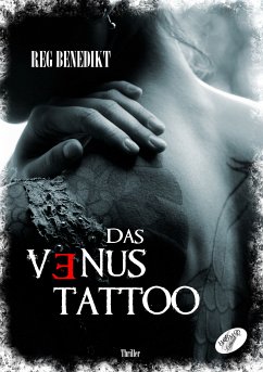 Das Venus-Tattoo (eBook, PDF) - Benedikt, Reg