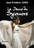 La Dame du Sycomore (eBook, ePUB)