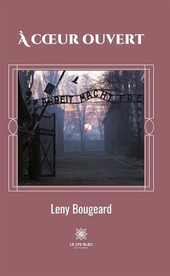 À coeur ouvert (eBook, ePUB) - Bougeard, Leny