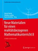 Neue Materialien für einen realitätsbezogenen Mathematikunterricht 8