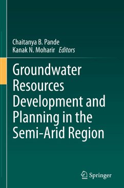 Groundwater Resources Development and Planning in the Semi-Arid Region