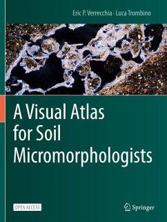 A Visual Atlas for Soil Micromorphologists - Verrecchia, Eric P.;Trombino, Luca