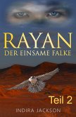 Rayan - Der Einsame Falke (eBook, ePUB)