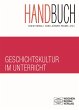 Handbuch Geschichtskultur im Unterricht... - Bild 1