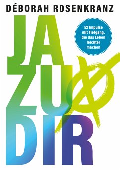 Ja zu dir (eBook, ePUB) - Rosenkranz, Déborah