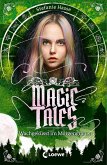 Magic Tales (Band 2) - Wachgeküsst im Morgengrauen (eBook, ePUB)