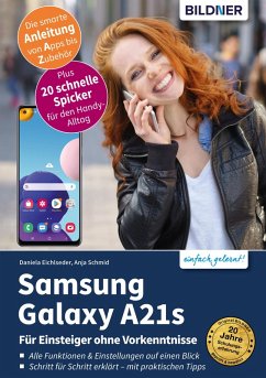 Samsung Galaxy A21s (eBook, PDF) - Schmid, Anja; Eichlseder, Daniela