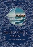 Die Fließende Karte / Die Silbermeer-Saga Bd.2 (eBook, ePUB)