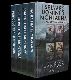 I Selvaggi Uomini di Montagna - Il Cofanetto Completo (eBook, ePUB) - Vale, Vanessa