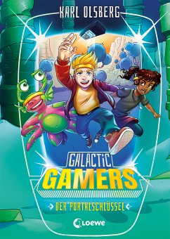 Der Portalschlüssel / Galactic Gamers Bd.3 (eBook, ePUB) - Olsberg, Karl