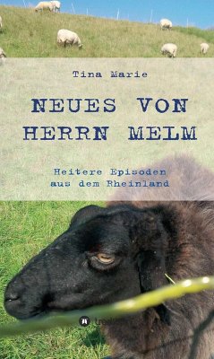 Neues von Herrn Melm (eBook, ePUB) - Marie, Tina